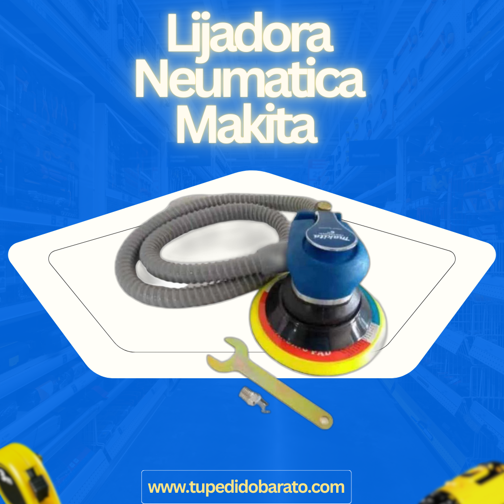 Lijadora Neumática Orbital Tipo Makita